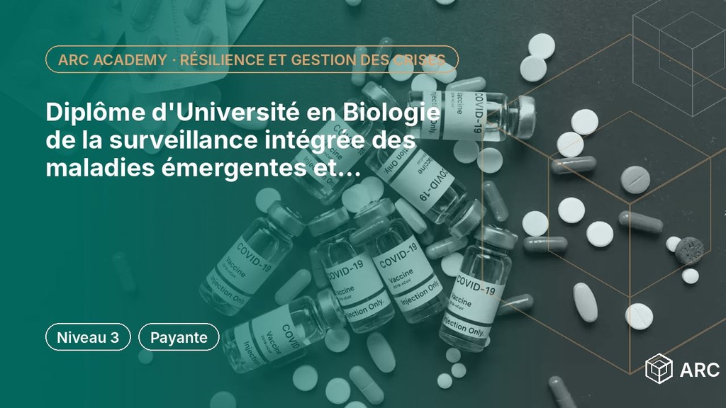 Diplôme d'Université en Biologie de la surveillance intégrée des maladies émergentes et ré-émergentes (DUBMER)
